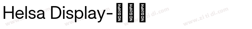 Helsa Display字体转换 Helsa Display字体转换